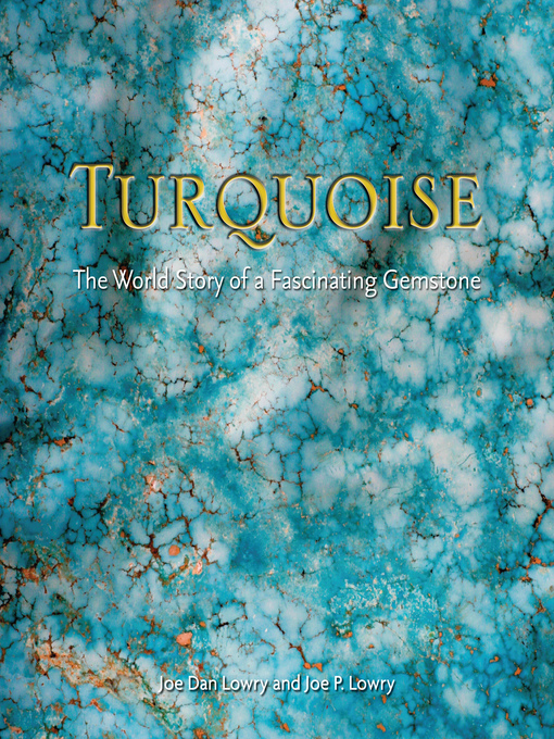 Title details for Turquoise by Joe Dan Lowry - Available